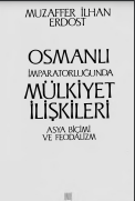 Osmanlı imparatorluğunda mülkiyet ilişkileri